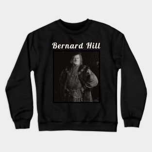 Bernard Hill / 1944 Crewneck Sweatshirt